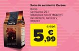 Oferta de Saco de sarmiento Carcoa por 5,99€ en Carrefour