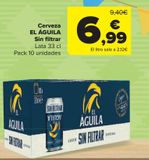 Oferta de Cerveza EL ÁGUILA Sin filtrar  por 6,99€ en Carrefour