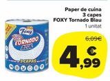 Oferta de Papel de cocina 3 capas Foxy Tornado Azul por 4,99€ en Carrefour Market