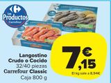 Oferta de Langostino crudo o cocido Carrefour Classic por 7,15€ en Carrefour Market