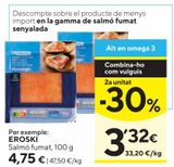 Oferta de Salmón ahumado eroski por 4,75€ en Caprabo