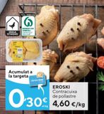 Oferta de Contramuslos de pollo eroski por 4,6€ en Caprabo