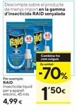 Oferta de RAID Insecticida eléctrico líquido 45 noches recambio 1 Ud por 4,99€ en Caprabo