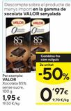 Oferta de VALOR Chocolate 85% sin azúcar 100 g por 1,95€ en Caprabo