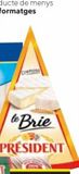 Oferta de PRESIDENT Queso Brie 200 g por 3,84€ en Caprabo