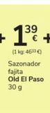 Oferta de Sazonadores Old El Paso por 1,39€ en Consum