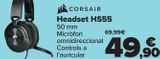 Oferta de CORSAIR Headset HS55 por 49,9€ en Carrefour