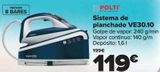 Oferta de POLTI Sistema de planchado VE30.10 por 119€ en Carrefour