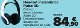 Oferta de PlayStation Headset inalámbrico Pulse 3D por 84,9€ en Carrefour