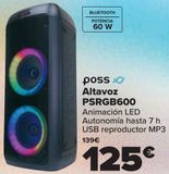 Oferta de Poss Altavoz PSRGB600 por 125€ en Carrefour