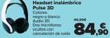 Oferta de PlayStation Headset inalámbrico Pulse 3D por 84,9€ en Carrefour