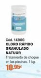 Oferta de Cloro rápido granulado por 10,95€ en Ferrcash