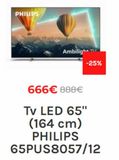 Oferta de Tv led Philips por 666€ en Cenor