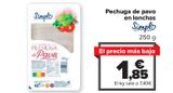 Oferta de Pechuga de pavo en lonchas SIMPL por 1,85€ en Carrefour Market
