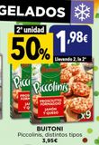 Oferta de Piccolinis Buitoni por 3,99€ en Hiber