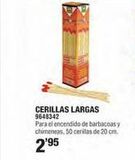 Oferta de CERILLAS LARGAS  9648342  Para el encendido de barbacoas y chimeneas, 50 cerillas de 20 cm.  2'95  en Optimus
