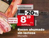 Oferta de Bacon ahumado Monells por 8,39€ en Dia