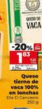 Oferta de Queso tierno por 1,83€ en Dia