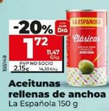Oferta de Aceitunas rellenas de anchoa La Española por 1,72€ en Dia
