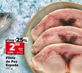 Oferta de FILETE DE PEZ ESPADA por 2,99€ en Dia