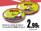 Oferta de Bonito en aceite de oliva o en escabeche Ortiz por 2,99€ en Unide Market