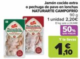 Oferta de Jamón cocido extra o pechuga de pavo en lonchas NATURARTE CAMPOFRÍO  por 2,2€ en Carrefour