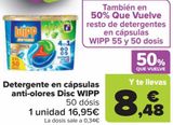 Oferta de Detergente en caspulas anti-olores Disc WIPP  por 16,95€ en Carrefour