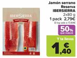 Oferta de Jamón serrano Reserva IBERSIERRA por 2,79€ en Carrefour