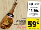 Oferta de Jamón Gran Reserva 50% raza duroc ALARCOS por 59€ en Carrefour