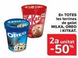 Oferta de En TODAS las tarrinas de helado MILKA, OREO y KIT KAT en Carrefour