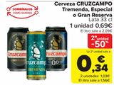 Oferta de Cerveza CRUZCAMPO Tremenda, Especial o Gran Reserva por 0,69€ en Carrefour