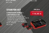 Oferta de STARTER KIT  CARGADOR DOBLE 2 BATERÍAS 4 Ah  Energia de la bateria: 72 Wh  Rendimiento de la bateria: 900 W  Tiempo de carga: 75 min  Carga paralela más rápida Art.n":4512112  Ref. 4.786  159,95€  OFE por 119,95€ en Coferdroza