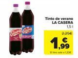 Oferta de TINTO DE VERANO LA CASERA por 1,99€ en Carrefour Market