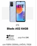 Oferta de ZTE  2€/MES  IVA incl.  x 24 meses  ZTE  Blade A52 64GB  Blade A52  pago final 29€  con FIBRA 300Mby MÓVIL 70GB   por 2€ en MÁSmóvil