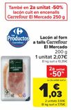 Oferta de Lacón al horno en lonchas Carrefour El Mercado por 2,07€ en Carrefour Market