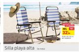 Oferta de Silla playa alta de metal por 32,99€ en Leroy Merlin