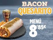 Oferta de Menú bacon quesarito por 8,85€ por 8,85€