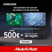 Oferta de Media Markt | Precompra tu TV y llévate hasta 500€ y una barra de sonido de REGALO | 16/3/2023 - 31/3/2023