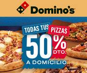Oferta de Domino's Pizza | Todas tus pizzas 50% dto. a domicilio | 23/1/2023 - 6/2/2023