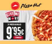 Oferta de Pizza Hut | 3 medianas 9,95€ cada una! | 27/1/2023 - 9/2/2023